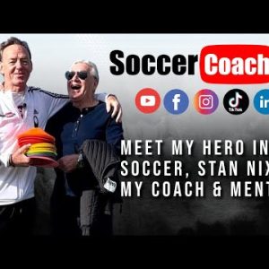 SoccerCoachTV - Meet Stan Nixon. The best soccer coach I know.