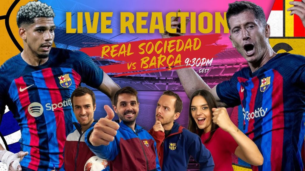 🔴  BARÇA LIVE: REAL SOCIEDAD - BARÇA | Warm up & Match Center ⚽