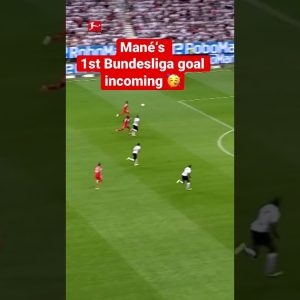 MANÉ‘s 1️⃣st Bundesliga Goal! 🥳