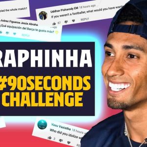 🤔😂 RAPHINHA FACES THE #90SECONDSCHALLENGE