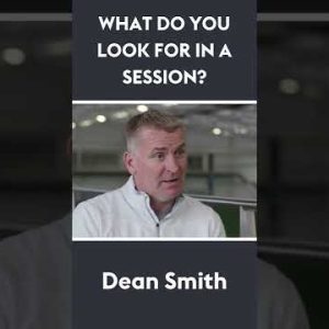 What do you expect from a training session? | Dean Smith 🗣 #shorts