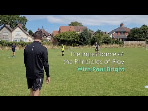 The Importance of the Principles of Play ⚽️