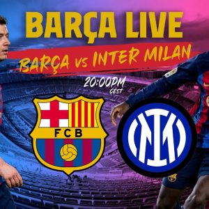 🔴  BARÇA LIVE: BARÇA - INTER MILAN | Warm up & Match Center ⚽