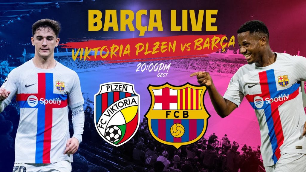 🔴  BARÇA LIVE:  VIKTORIA PLZEN - BARÇA I Warm up & Match Center ⚽