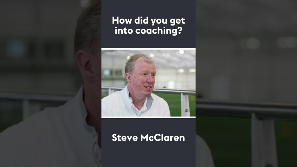 How did Steve McClaren get into coaching? #shorts