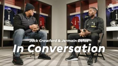 Jermain Defoe and Jack Crawford | In Conversation