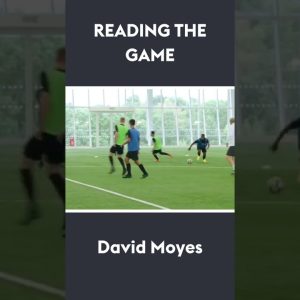 Reading The Game | David Moyes ⚽️ #shorts