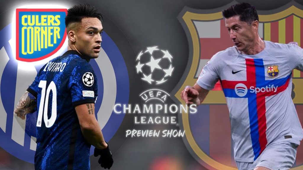 🔴 LIVE INTER MILAN - BARÇA I UEFA CHAMPIONS LEAGUE PREVIEW SHOW : 🚨 | CULERS CORNER 🚩🔵🔴