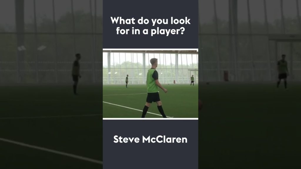 What do you look for in a player? | Steve McClaren 🗣 #shorts