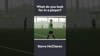 What do you look for in a player? | Steve McClaren 🗣 #shorts