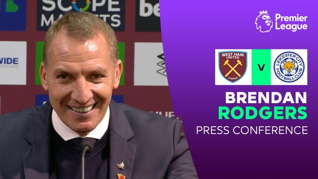 Brendan Rodgers reacts to West Ham 0-2 Leicester | Premier League