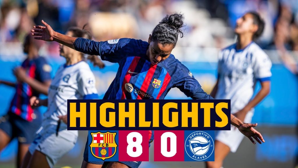 💥 BARÇA WOMEN 8-0 ALAVÉS I Liga Iberdrola 💥