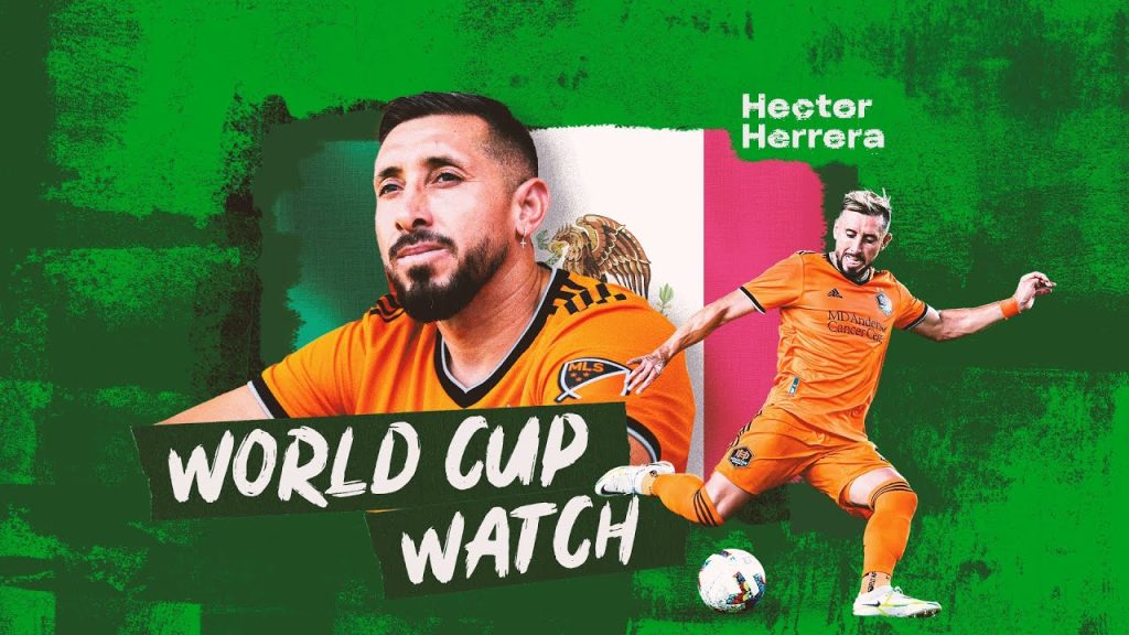 World Cup Watch Highlights: Héctor Herrera