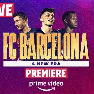 🔴  PREMIERE OF FC BARCELONA, A NEW ERA