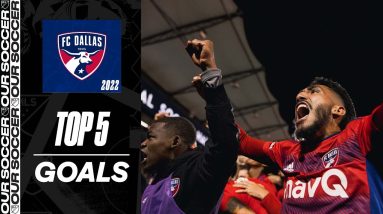 FC Dallas Top 5 Goals of 2022