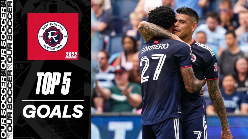 New England Revolution Top 5 Goals of 2022