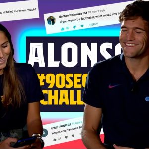 PLAYER THAT SURPRISED YOU THE MOST? | MARCOS ALONSO #90SECONDSCHALLENGE