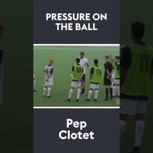 Pressure on the ball | Pep Clotet 🗣 #shorts