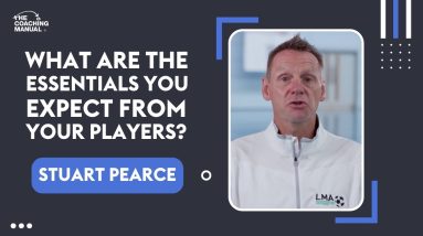 What are the essentials you expect from your players? | STUART PEARCE 🗣