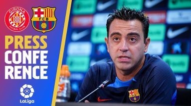 🔴 LIVESTREAM: XAVI PRESS CONFERENCE (GIRONA - BARÇA)