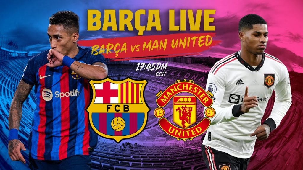 🔴  BARÇA LIVE:  BARÇA - MANCHESTER UNITED I Warm up & Match Center ⚽