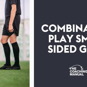 Combination Play Small Sided Game (13+) ⚽️