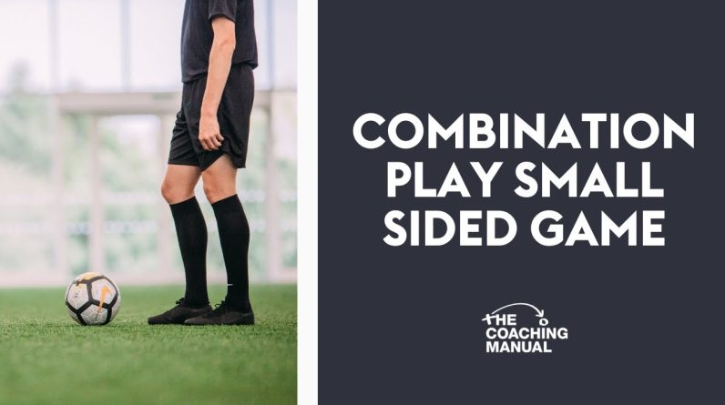Combination Play Small Sided Game (13+) ⚽️