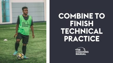 Combine to Finish Technical Practice ⚽️