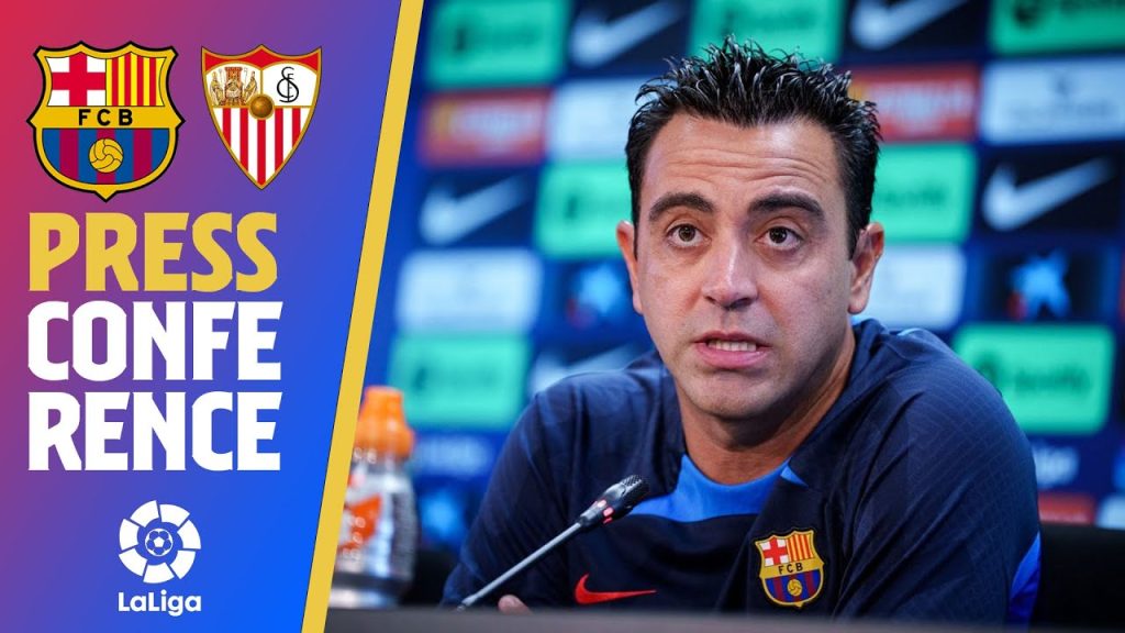 🔴 LIVESTREAM: XAVI PRESS CONFERENCE (BARÇA - SEVILLA)
