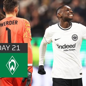 The Eagle Strikes Again! | Eintracht Frankfurt - Werder Bremen 2-0 | Highlights | MD 21 – Bundesliga