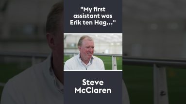 "My first assistant was Erik ten Hag..." | Steve McClaren 🗣 #shorts