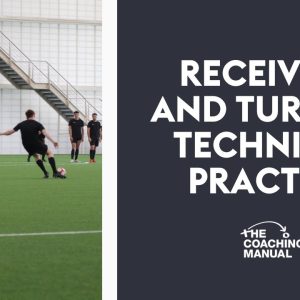 Receiving and Turning Technical Practice (U6) ⚽️