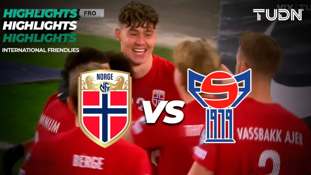 Noruega 2-0 Islas Feroe - HIGHLIGHTS | Amistoso Internacional | TUDN 4 1710326862 maxresdefault