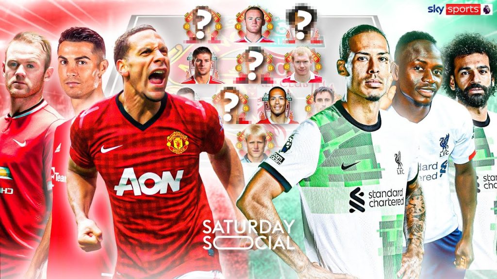 Who makes the ALL TIME Man Utd x Liverpool combined XI? ๐ | Saturday Social 3 1713269194 maxresdefault