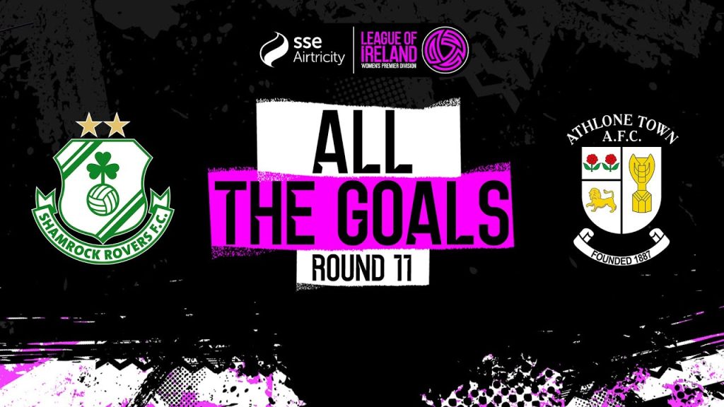 SSE Airtricity Women’s Premier Division Round 11 | Shamrock Rovers 1-2 Athlone Town | All the goals 10 1720779446 maxresdefault