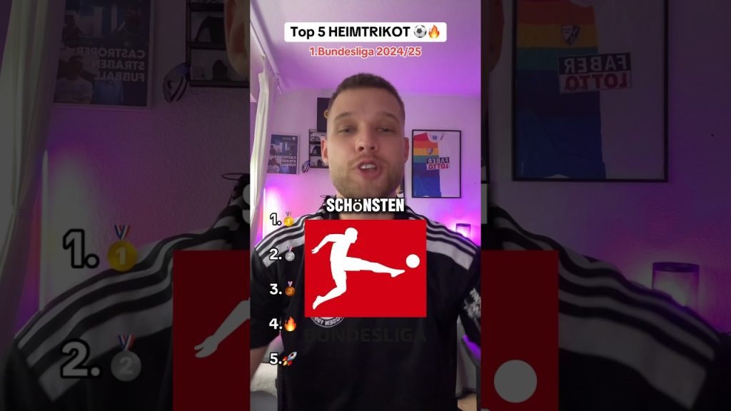 PART.1 | Top 5 HEIMTRIKOT 🚀 #ranking #bundesliga #trikot #1bundesliga #fussball 3 1722212425 maxresdefault