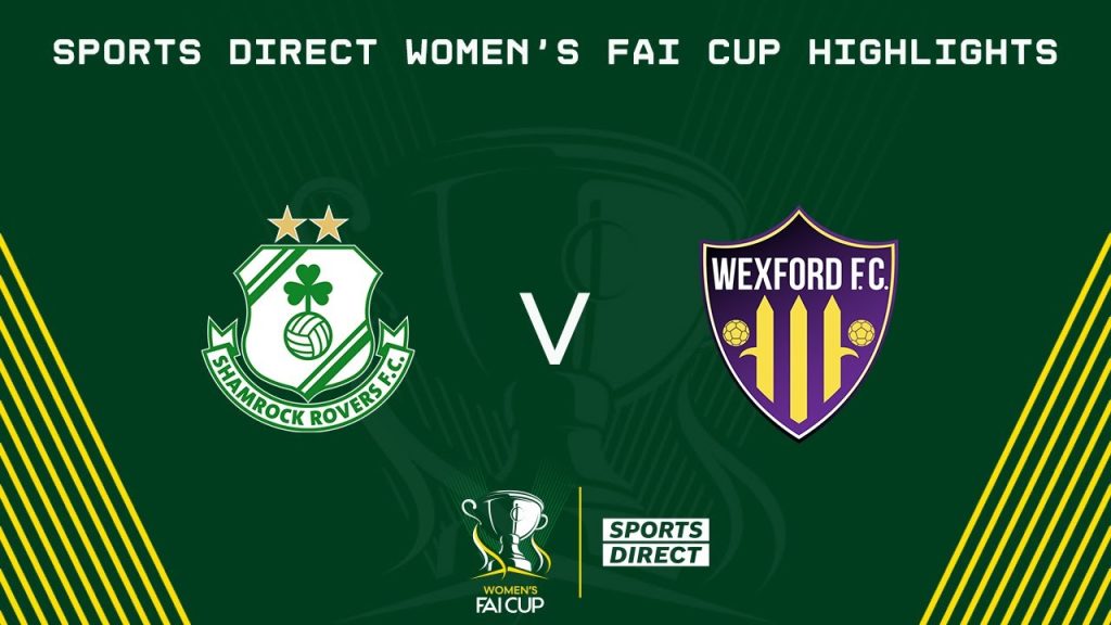 Sports Direct Women's FAI Cup First Round | Shamrock R'vrs 1-1 Wexford - Shamrock R. win 6-5 on pens 1 1723189652 maxresdefault