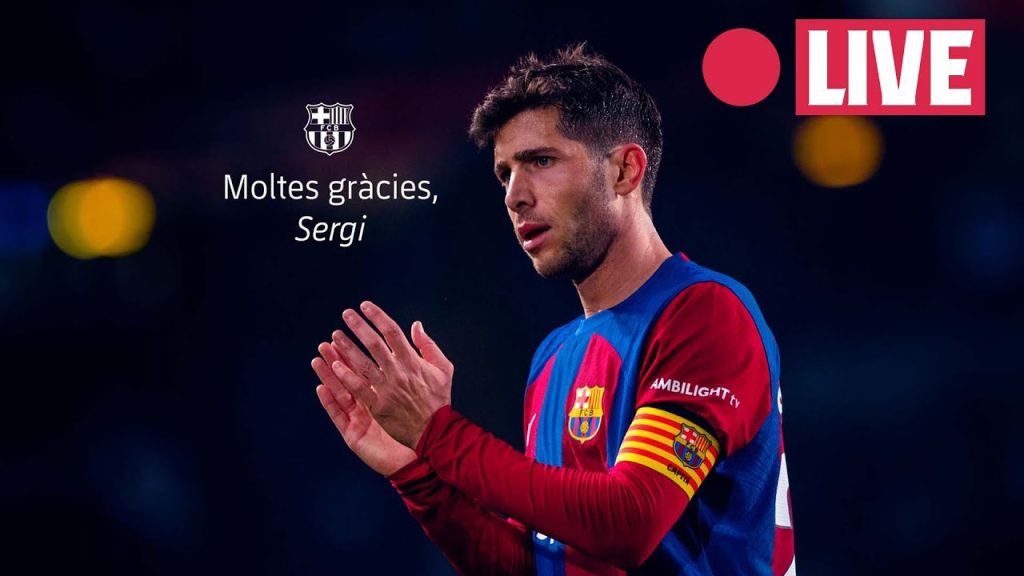 🔴 FULL LIVESTREAM: SERGI ROBERTO bids farewell to FC Barcelona 🔵🔴 10 1723721087 maxresdefault