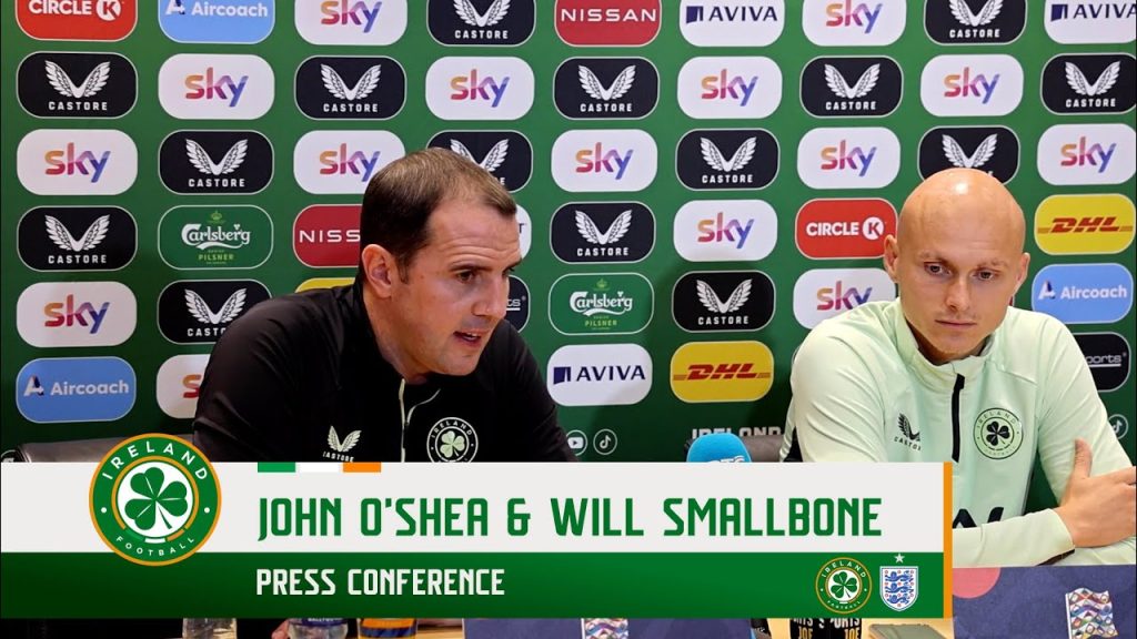 PRESS CONFERENCE | John O'Shea & Will Smallbone | Ireland v England 10 1725966655 maxresdefault