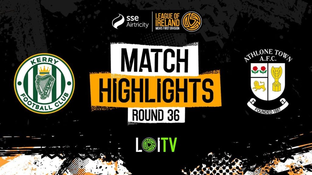 SSE Airtricity Men's First Division Round 36 | Kerry 2-0 Athlone Town | Highlights 3 1729841729 maxresdefault