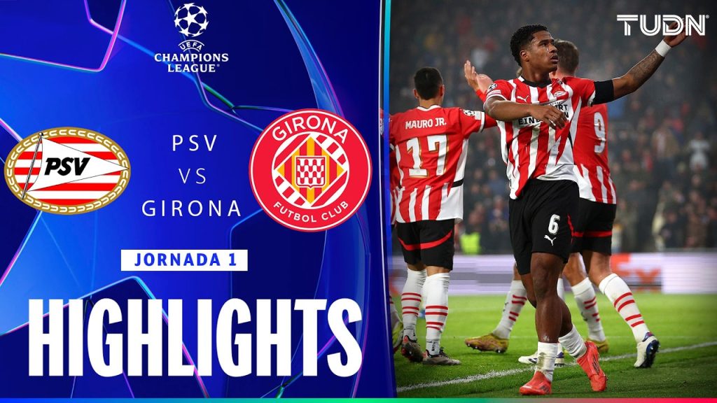 HIGHLIGHTS - PSV Eindhoven vs Girona | UEFA Champions League 24/25 | TUDN 5 1731322771 maxresdefault