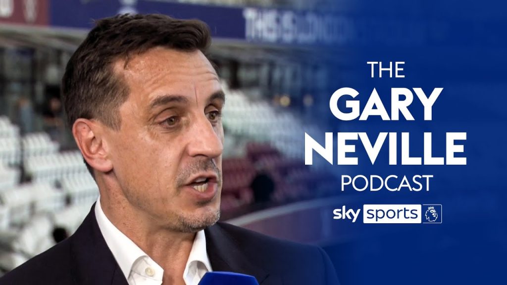 Gary Neville discusses the opening weekend of the Premier League! | The Gary Neville Podcast 2 1732610220 maxresdefault
