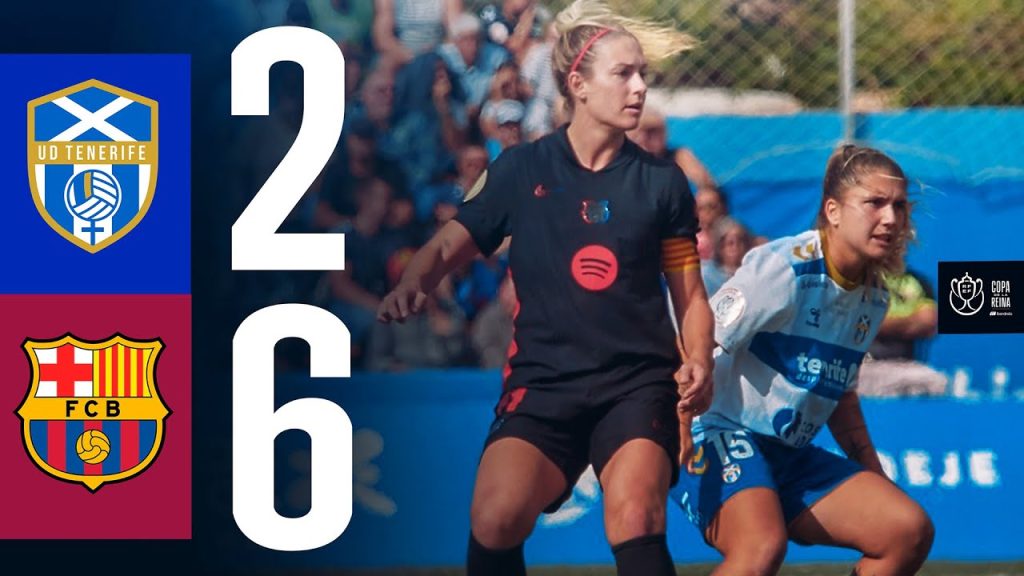HIGHLIGHTS I TENERIFE 2 vs 6 FC BARCELONA | COPA DE LA REINA 🔵🔴 6 1734867349 maxresdefault