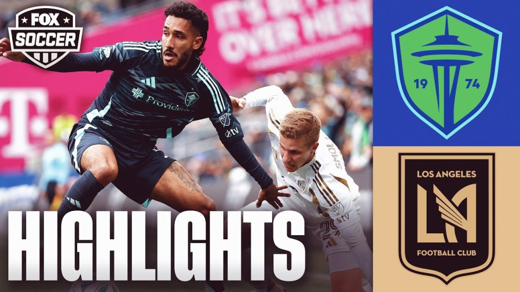 LAFC vs. Seattle Sounders MLS highlights | FOX Soccer 5 1741603770 maxresdefault