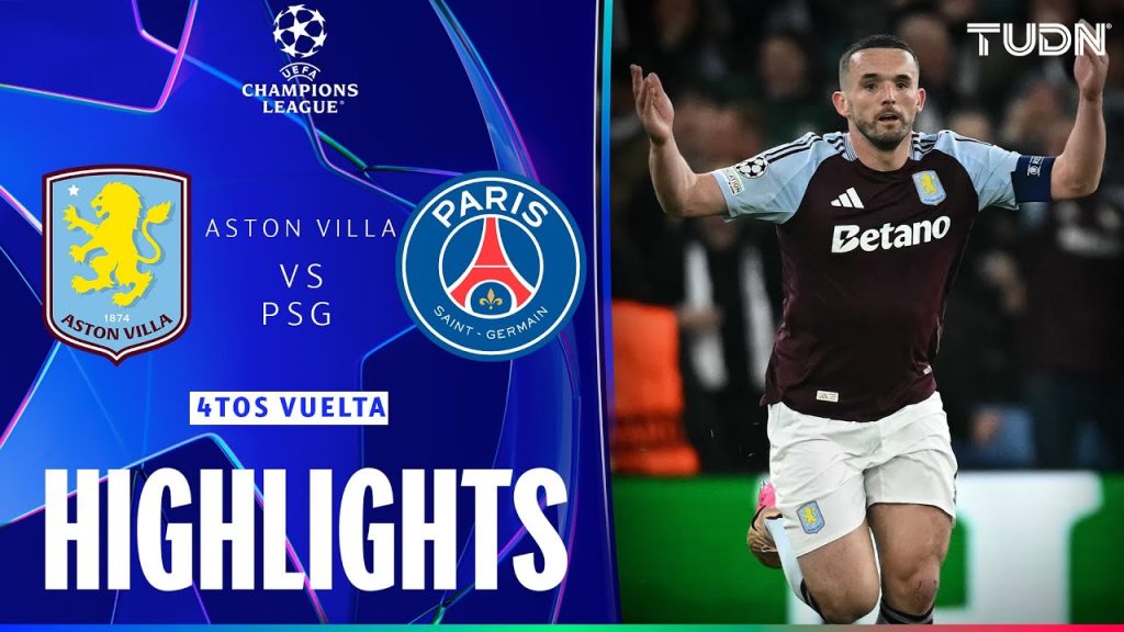 HIGHLIGHTS - Aston Villa vs PSG | UEFA Champions League - 4tos Final 2025 | TUDN 10 1745054560 maxresdefault