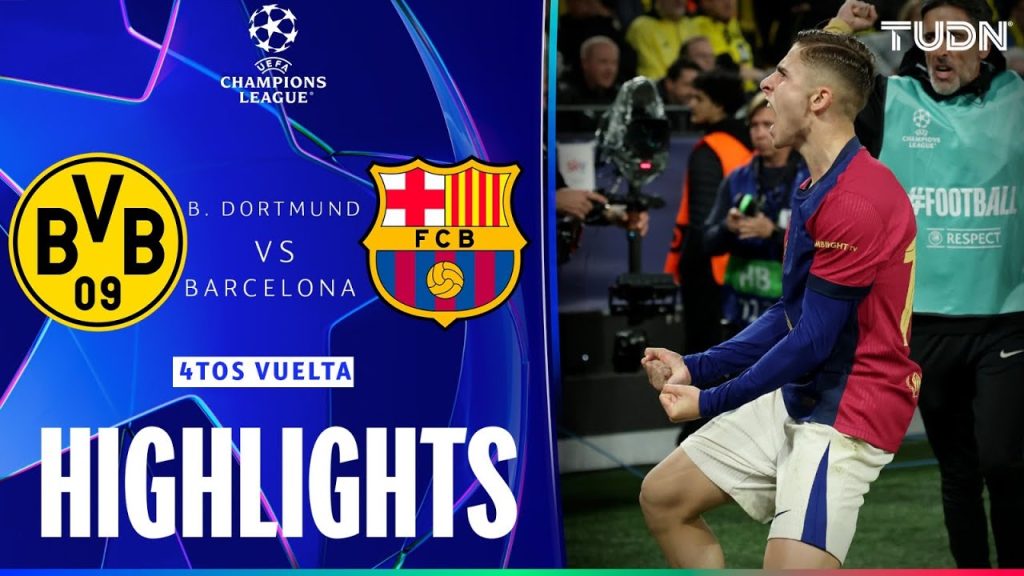 HIGHLIGHTS - Dortmund vs Barcelona | UEFA Champions League - 4tos Final 2025 | TUDN 9 1745058815 maxresdefault