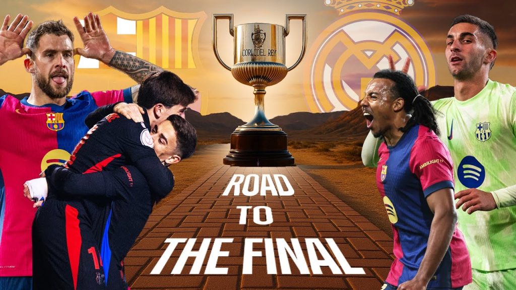 ROAD TO THE 2025 COPA DEL REY FINAL | FC Barcelona 🔵🔴 6 1745812525 maxresdefault