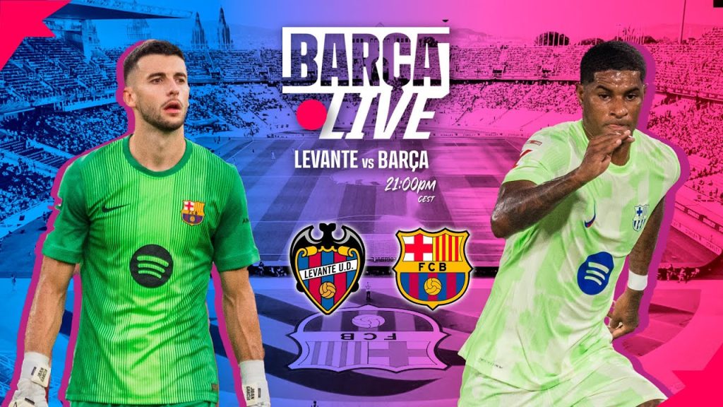 π΄ BARΓA LIVE | LEVANTE vs FC BARCELONA | LA LIGA 25/26 β½ 6 1756038400 maxresdefault