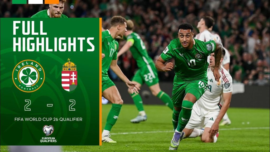HIGHLIGHTS | Ireland 2-2 Hungary | FIFA World Cup 26 Qualifier 4 1757589632 maxresdefault