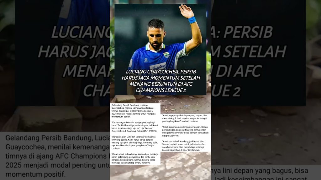persib harus jaga momentum.. #persib #bobotoh #lucianoguaycochea #football #persibday 7 1761658056 maxresdefault